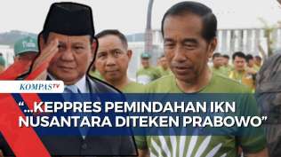 keppres-pemindahan-ibu-kota-ke-ikn-akan-diteken-prabowo-jokowi-ya-mestinya-begitu