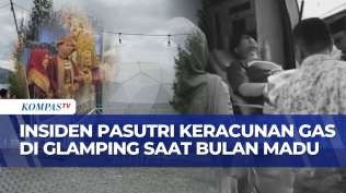 fakta-tragedi-pasutri-keracunan-gas-saat-bulan-madu-kronologi-hingga-dugaan-glamping-tak-berizin
