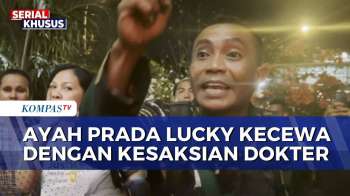 Emosi! Ayah Prada Lucky Luapkan Kecewa Atas Kesaksian Dokter Usai Sidang | KOMPAS PETANG