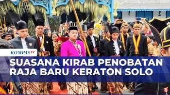 Momen Kirab Penobatan Raja Baru Keraton Solo, Pakubuwono XIV | SAPA MALAM