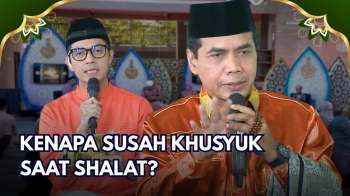 Cara Menenangkan Hati Saat Shalat | KALAM HATI