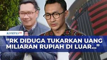 Terbaru! KPK Ungkap RK Diduga Tukar Uang Miliaran Rupiah Di Luar Negeri, Terkait Korupsi Bank BJB?