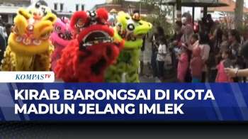 Sambut Imlek, Kirab Barongsai di Kota Madiun Tampilkan 27 Peserta & Lima Naga | KOMPAS PETANG