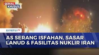 AS Serang Isfahan, Sasar Pangkalan Udara dan Lokasi Pengembangan Nuklir Iran | SAPA MALAM