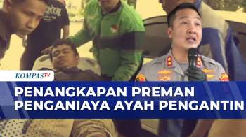 Pelaku Penganiayaan Ayah Pengantin Ditangkap Polisi Saat Melarikan Diri | KOMPAS SIANG