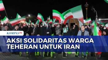 Warga Teheran Berkumpul Tiap Malam, Tunjukkan Solidaritas di Tengah Perang Iran-AS | KOMPAS SIANG