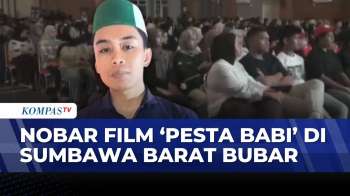 Kronologi Nobar Film Pesta Babi Di Sumbawa Barat Dibubarkan Aparat | SAPA PAGI