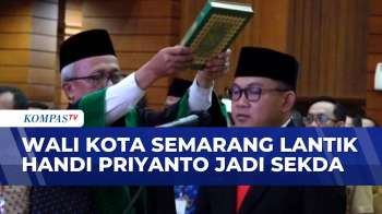 Handi Priyanto Resmi Dilantik Sebagai Sekretaris Daerah Kota Semarang | JMP
