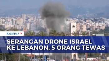 Rekaman Ledakan Di Lebanon, Serangan Drone Israel Tewaskan 5 Orang | KOMPAS PETANG