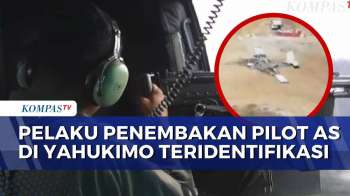 Terungkap! Penembak Mati Pilot AS di Yahukimo Teridentifikasi KKB Mbalingga | KOMPAS PETANG