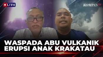 Waspada! Pakar Vulkanologi & Plan Indonesia Soroti Soal Abu Vulkanik Imbas Erupsi Anak Krakatau