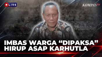 [FULL] Dipaksa Hirup Asap Karhutla, Dokter Paru Indonesia Ungkap Risiko Besar Bagi Kesehatan Warga