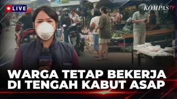 Karhutla! Warga Palangka Raya Tetap Beraktivitas Dan Bekerja Di Tengah Kabut Asap | KOMPAS SIANG