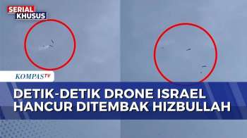 Hizbullah Tembak 'Drone' Israel di Lebanon Selatan, Puing-Puing Rudal Berjatuhan | KOMPAS PETANG