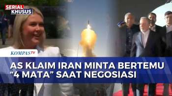 Amerika Serikat Klaim Iran Minta Negosiasi Empat Mata, Iran Membantah | KOMPAS PETANG