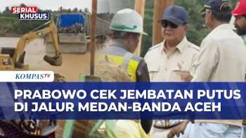 Prabowo Tinjau Jembatan Yang Putus Di Aceh, Janji Perbaikan Dipercepat-Singgung Nasib Petani