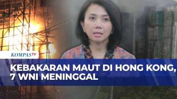 7 WNI Tewas Dalam Kebakaran Apartemen Di Hong Kong, Kemlu Ungkap Ada 140 Lainnya Dalam TKP