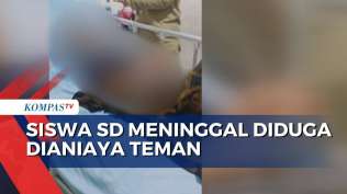 sempat-dirawat-siswa-sd-meninggal-diduga-dianiaya-teman