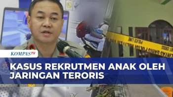 Mabes Polri Ungkap 110 Anak Dari 23 Provinsi Diduga Terlibat Jaringan Terorisme