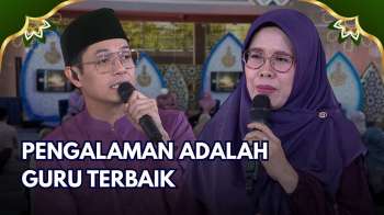 Pengalaman Hidup Adalah Guru Sejati | KALAM HATI