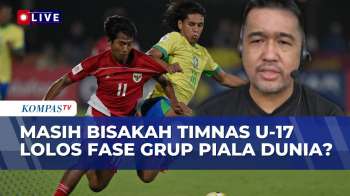 Timnas U-17 Kalah Dari Brazil, Masih Bisa Lolos Fase Grup Piala Dunia? Ini Analisis Bung Harpa