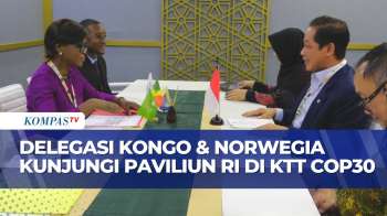Delegasi Kongo Dan Norwegia Kunjungi Paviliun RI Di KTT COP30, Bahas Penurunan Emisi-Polusi Plastik
