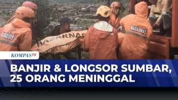 Korban Banjir Dan Longsor Di Sumbar Bertambah Jadi 25 Orang, 11 Masih Hilang