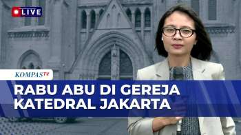 Rabu Abu Di Gereja Katedral Jakarta, Masa Prapaskah Umat Katolik Dimulai | KOMPAS SIANG