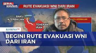 begini-rute-evakuasi-wni-dari-iran-ke-tanah-air-melalui-azerbaijan-kompas-petang