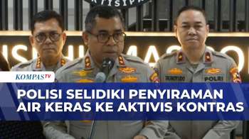 Polisi Janji Usut Kasus Penyiraman Air Keras Aktivis KontraS | SAPA MALAM
