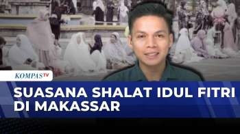 Ribuan Warga Padati Masjid Al Markaz Makassar, Shalat Idul Fitri | KOMPAS PAGI