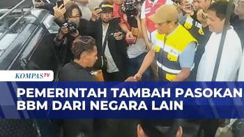 Menteri ESDM Terus Berupaya Menambah Pasokan BBM Dari Negara Lain | KOMPAS PETANG