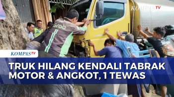 Diduga Sopir Hilang Kendali, Truk Tabrak Angkot Dan Pemotor, 1 Orang Tewas | KOMPAS PETANG