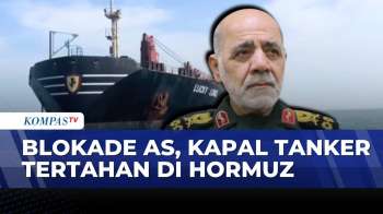 CENTCOM Klaim Blokade Selektif, Kapal Tanker Tiongkok Tembus Selat Hormuz | SAPA MALAM