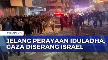 Kota Gaza Digempur Israel Jelang Iduladha, 3 Orang Tewas Dan 12 Lainnya Terluka | KOMPAS PETANG