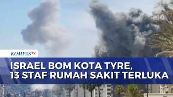 Israel Serang Desa Al-Bayad dan Bom Kota Tyre di Lebanon Selatan | KOMPAS PETANG