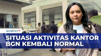 Aktivitas Di Kantor BGN Terlihat Kembali Normal Pasca Penggeledahan | KOMPAS SIANG