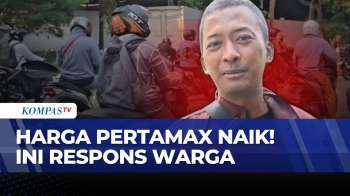 Cerita Pertamax Tembus Rp16 Ribu Lebih, Pengguna Pertimbangkan BBM Subsidi | KOMPAS PETANG