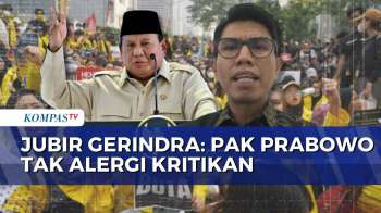 Respons Tuntutan Mahasiswa, Jubir Gerindra Sebut Prabowo Tak Alergi Kritikan | KOMPAS SIANG