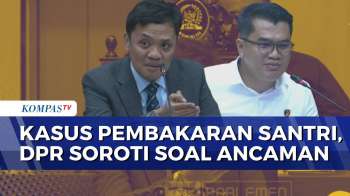 Ketua Komisi III DPR Pertanyakan Soal Adanya Ancaman Ke Korban Pembakaran Di Ponpes | SAPA MALAM