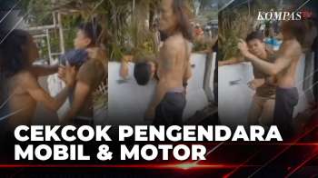 Tak Terima Diklakson, Pengendara Motor dan Mobil Cekcok hingga Adu Jotos | BERUT