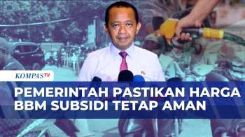 Pemerintah Jamin Harga BBM Subsidi Tetap Meski Pertamax Naik | KOMPAS PAGI