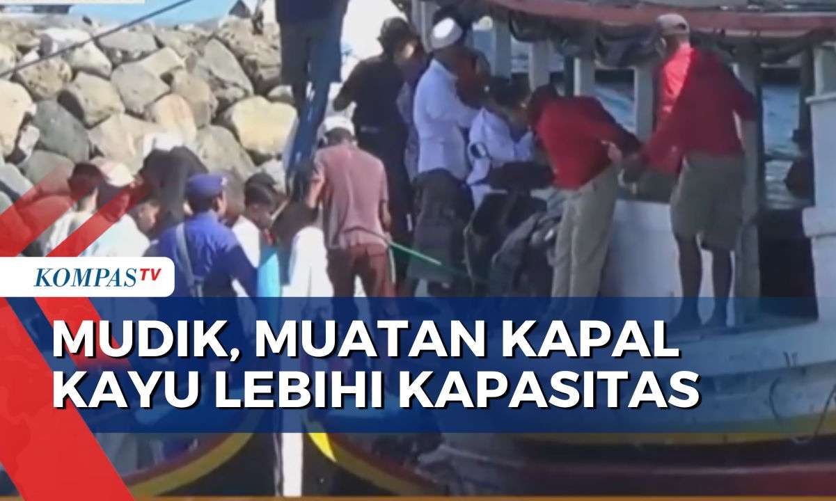 Ambil Risiko Mudik Lebih Awal, Penumpang Kapal Kayu Melebihi Kapasitas ...