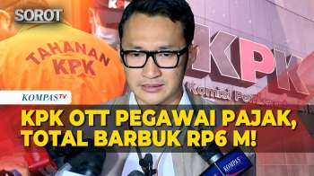 OTT KPK 8 Pejabat Pajak Di Jakut: 4 Pegawai & 4 Orang Swasta Ditangkap, Barbuk Capai Rp6