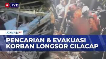 Terbaru! Update Evakuasi-Pencarian Korban Longsor Cilacap: 21 Orang Masih Hilang | SAPA PAGI