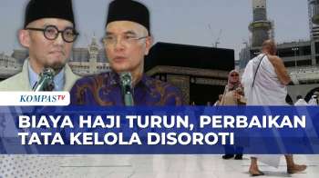 [FULL] Serba-Serbi Perbaikan Tata Kelola Haji: Biaya Turun Hingga Masa Tunggu Disamakan 26 Tahun