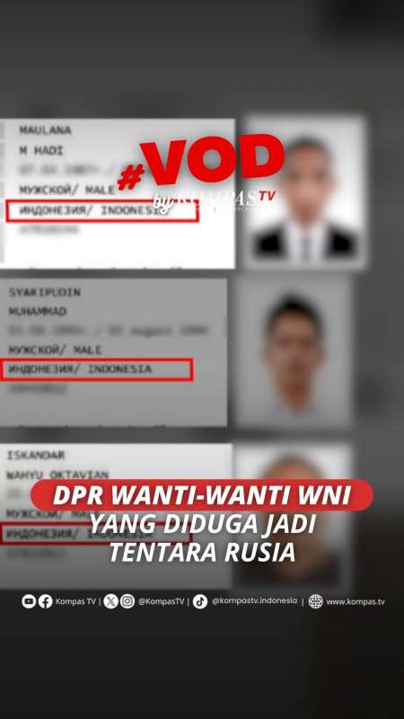 DPR RI Wanti-Wanti 8 WNI Diduga Jadi Tentara Rusia: Hilang Status Warga Negara