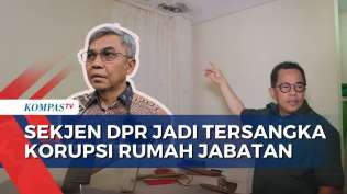 sekjen-dpr-tersangka-korupsi-rumah-jabatan-kpk-penahanan-tunggu-penghitungan-kerugian-negara