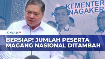 Bersiap! Jumlah Peserta Magang Nasional Ditambah, Begini Keterangan Menko Airlangga | KOMPAS SIANG