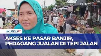 Akses Ke Pasar Waru Kaligawe Terendam Banjir, Pedagang Pilih Buka Lapak Di Tepi Jalan